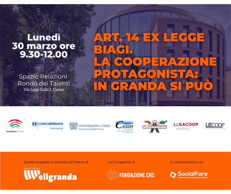 Confcooperative Piemonte Sud promuove il secondo appuntamento di Articolo 14 “In Granda si può!”